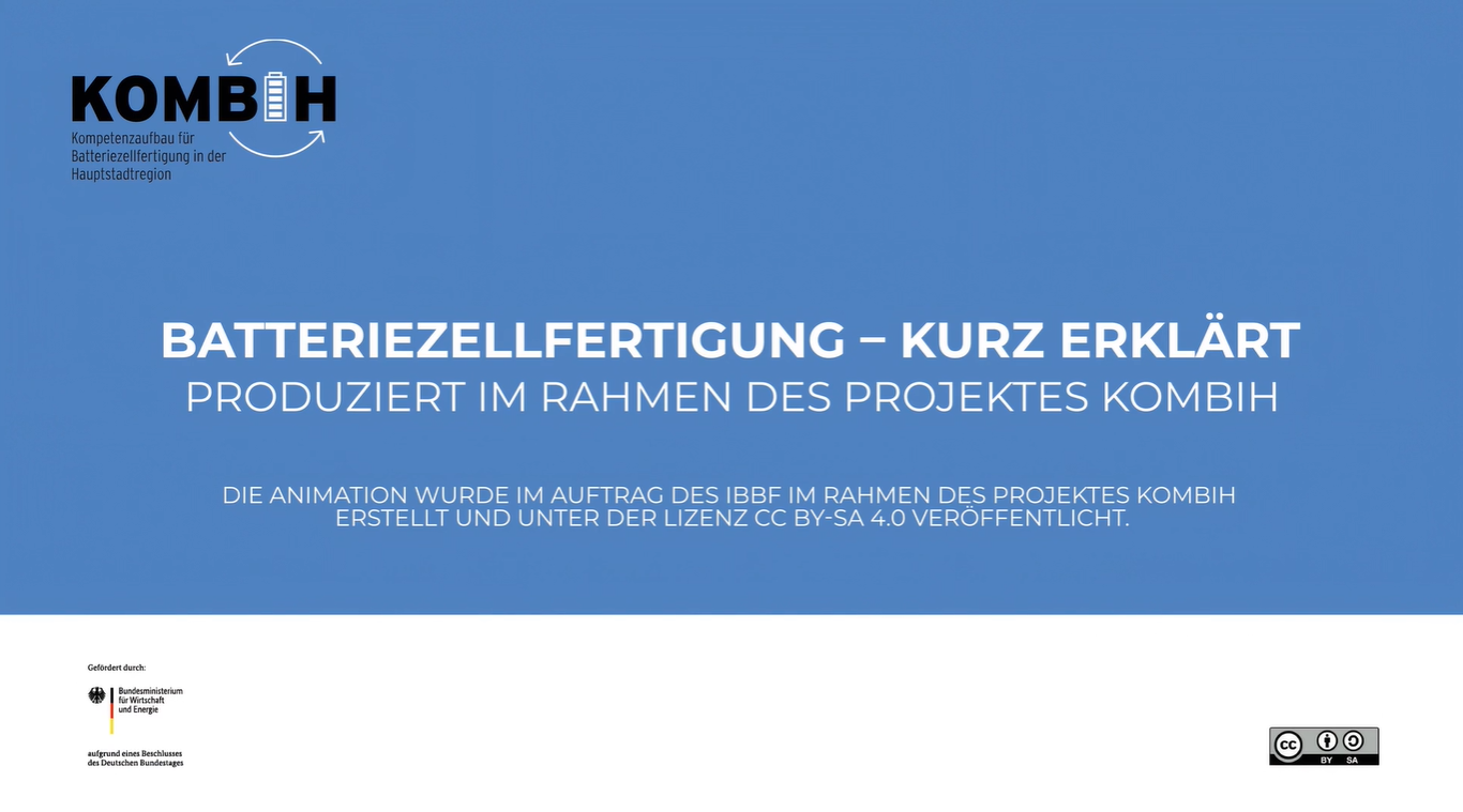 Batteriezellfertigung - kurz erklärt